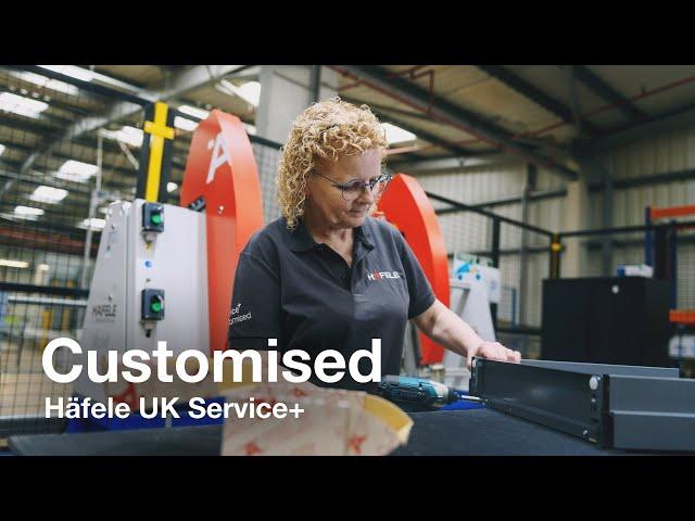 Service Plus: Customised | Increase your efficiency with Häfele UK