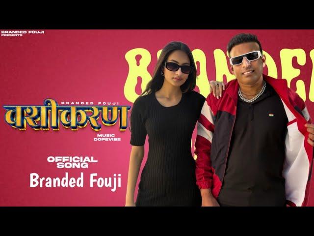 Vashikaran song || Branded Fouji || Komal Chaudhary || Official song || Latest song 2025