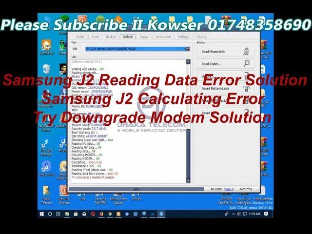 Samsung J2 J200F Reading Data Error Try To Downgrade Modem I J2 Calculating error Problem Solution