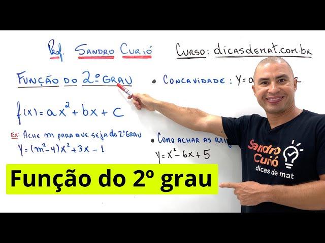 FUNÇÃO DO 2º GRAU | FÁCIL E RÁPIDO