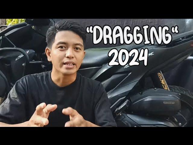 DRAGGING / VIBRATION / MGA DAPAT MONG MALAMAN 2024