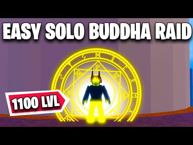 How to solo Buddha raid lvl 1100 (without awakened buddha) - Blox Fruits