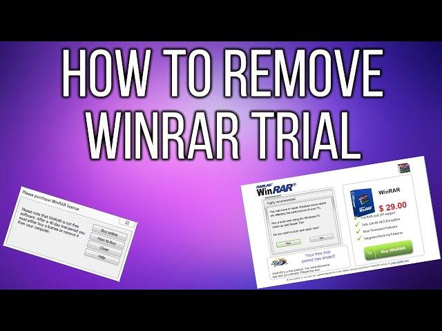 How to remove WinRAR Trial Period in under 2 minutes