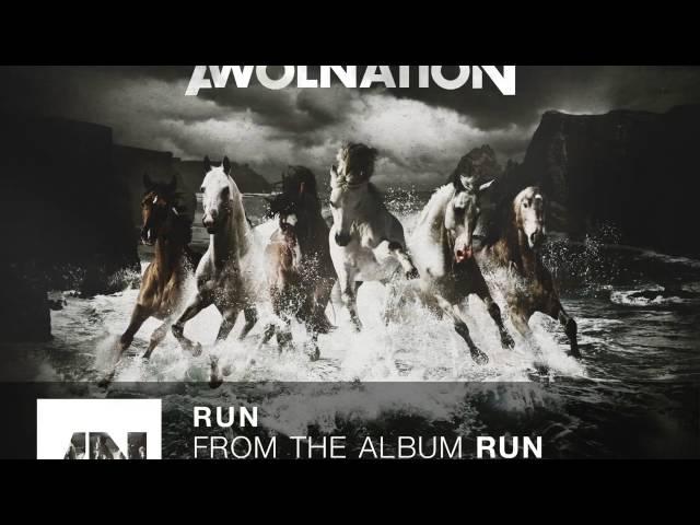 AWOLNATION   Run Audio