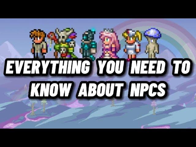 Everything to know about terraria NPCS (Max happiness + how to get)