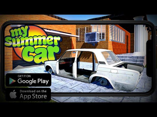 MY SUMMER CAR НА АНДРОИД!!! MY FAVORITE CAR НА АНДРОИД!!!