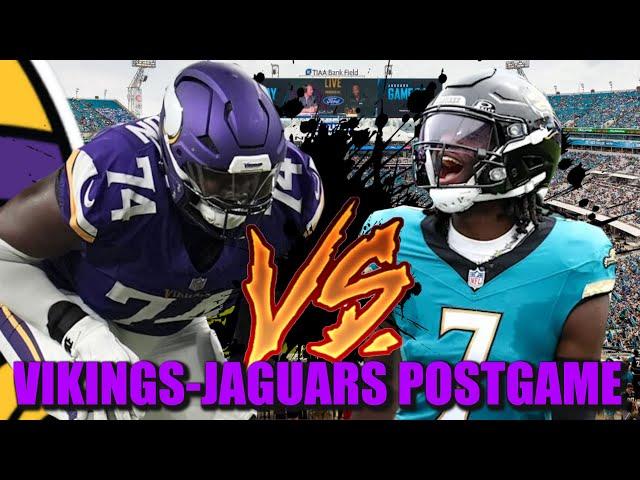 VIKINGS-JAGUARS POSTGAME SHOW: 10 TAKEAWAYS