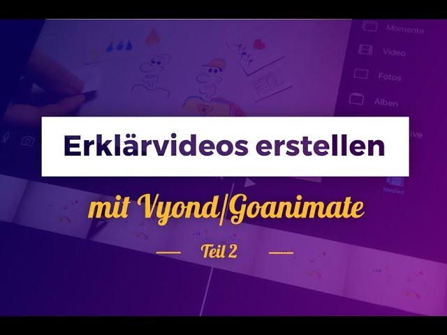 Erklärvideos erstellen mit Vyond Teil 2 - Formen