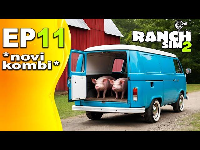 SKUPIO PARE ZA PREDOBAR KOMBI, POSADIO ANANAS! *Ranch Simulator 2* EP11