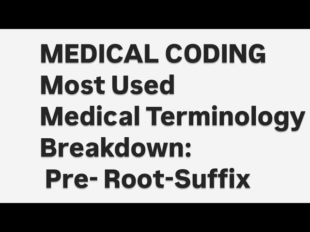 50+ Medical Terminology With Prefixes & Suffixes for CPC & Medical Coding Exams #medicalterminology