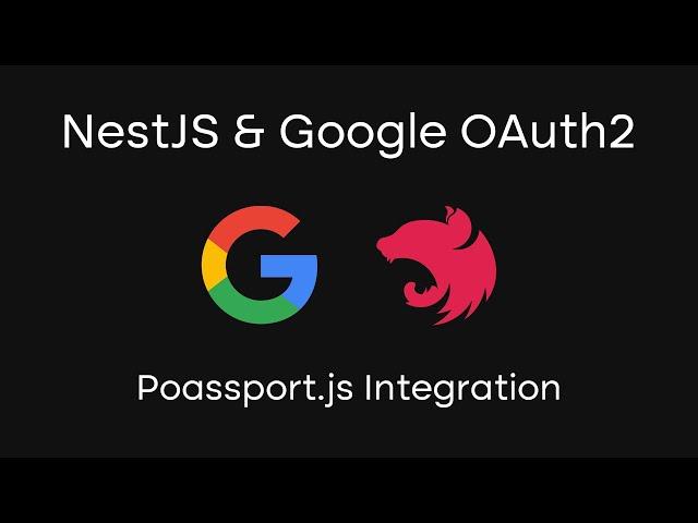 NestJS & Google OAuth2 with Passport