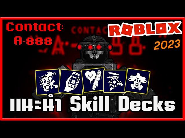 Roblox - Contact: A-888 | แนะนำ Skill Decks