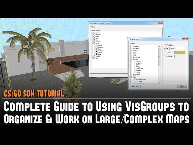 CS:GO SDK Complete Guide to Using VisGroups, Organize & Work on Large Maps in Hammer Source Tutorial