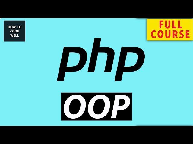 PHP OOP Full Course