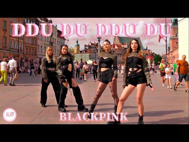 [KPOP IN PUBLIC] BLACKPINK - DDU DU DDU DU Dance Cover by KD CENTER from Poland