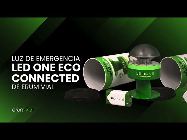 LEDONE Eco Connected, la revolucionaria luz de emergencia sostenible y conectada de Erum Vial