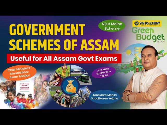 Assam Government Scheme for all competitive Exams | Government Schemed of Assam | SPM IAS Academy