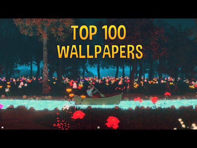 Top 100 All Time Best Wallpaper Engine Wallpapers 2025