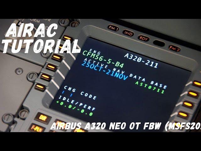 Как обновить AIRAC в самолете Airbus A320 Neo от FBW (MSFS2020)