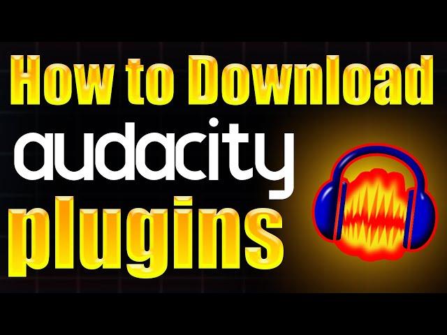 How to download Audacity plugins