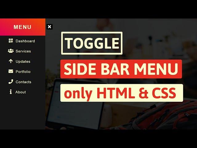 Toggle Side Bar Navigation Menu using Html & CSS only | WebkitCoding