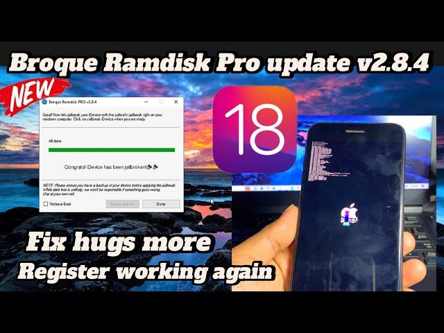 Update Broque Ramdisk Pro v2.8.4 is out | Fix hugs more for iCloud Bypass iOS 18/17/16/15