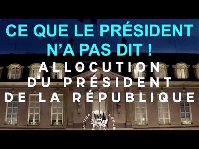 Ce que le Président n'a pas dit...