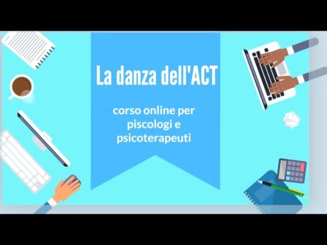 Corso per psicologi LA DANZA DELL'ACT!