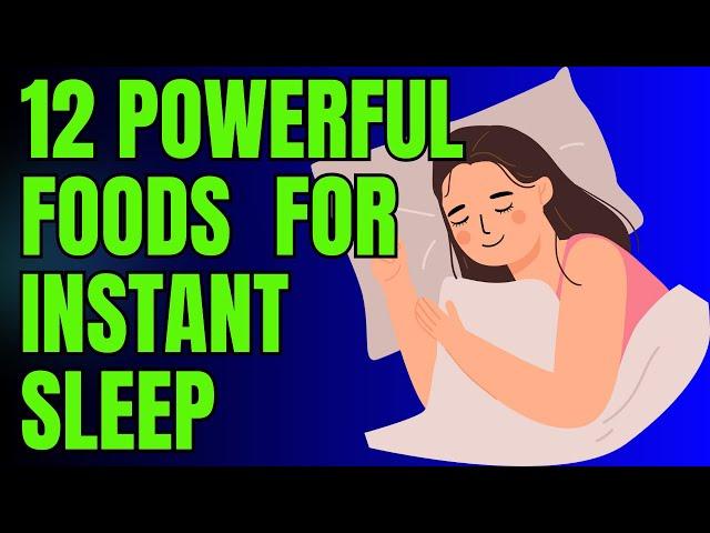 "12 Superfoods for Better Sleep | Eat These Foods to Sleep Soundly Every Night"