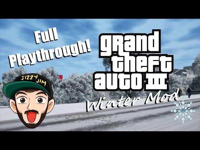 GRAND THEFT AUTO III WINTER MOD PLAYTHROUGH | STREAM REPLAY (12/01/22)