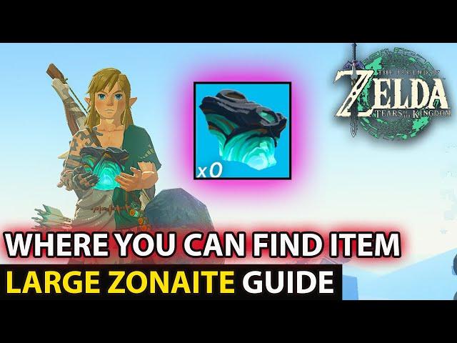 How To Get Rare (Large Zonaite) Item Location Guide In Zelda: Tears of the Kingdom (TotK)