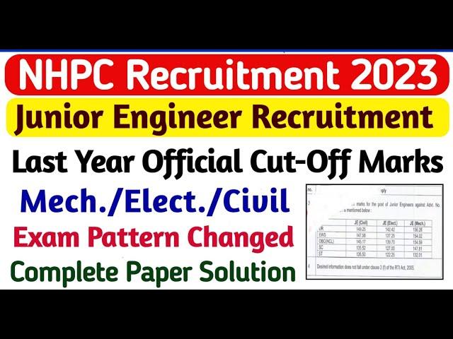 NHPC JE Cut off 2022 | NHPC JE Previous Year Cutoff | NHPC Last Year Cut Off For All Branches