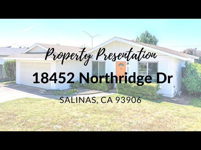 18452 Northridge Dr, Salinas, CA 93906 | For Sale | North Salinas