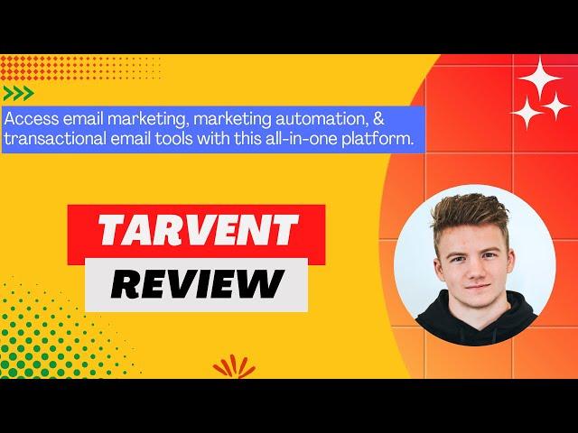 Tarvent Review, Demo + Tutorial I Easily build complex email automations and automation builder