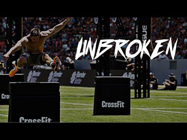 UNBROKEN ■ CROSSFIT MOTIVATIONAL VIDEO