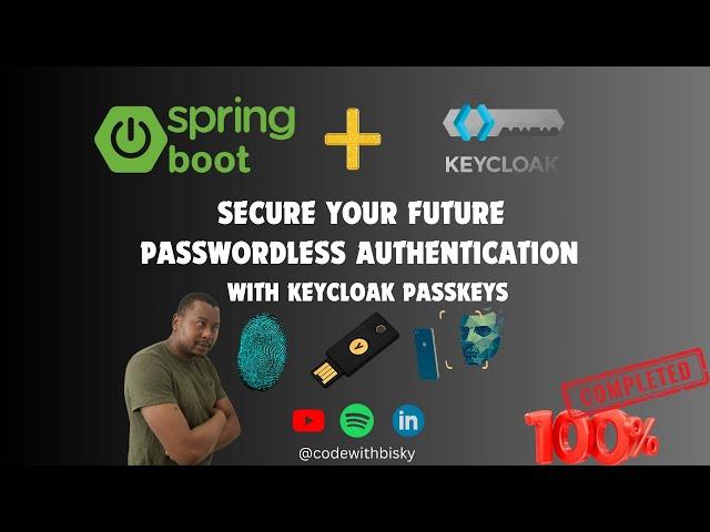 Secure Your Future: How to Set Up Passwordless Authentication with Keycloak Passkeys