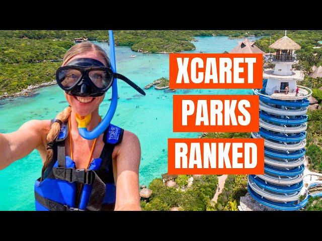 Xcaret Parks Ranked: Which Xcaret Park is Best in 2025?