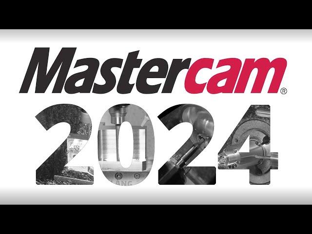 Mastercam 2024 | Available Now