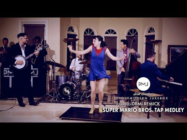 Super Mario Bros. (Tap Dance Medley) - Postmodern Jukebox (ft. Demi Remick)