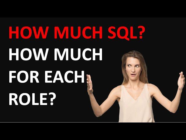 How Much for SQL for the Data Roles?