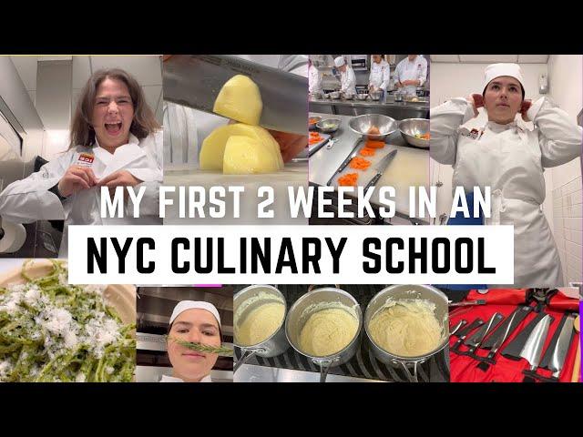 My first two weeks in an NYC Culinary School