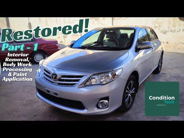 Toyota Corolla 2010 Restoration | Part 1