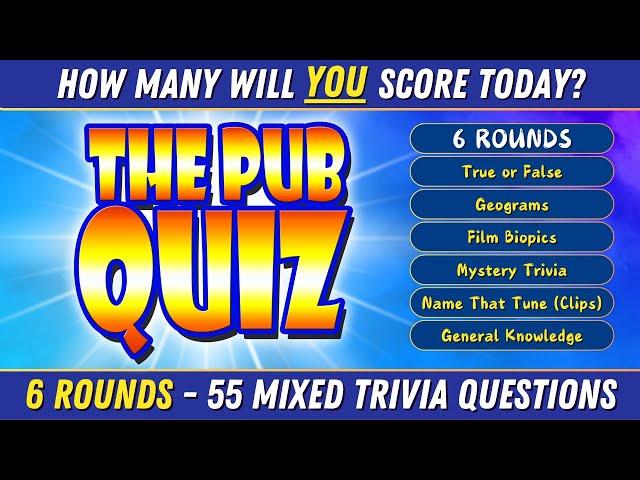 55 Epic TRIVIA NIGHT PUB QUIZ Questions – 6 Fun Rounds!