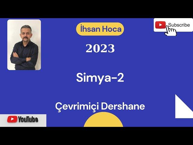 Çevrimiçi Dershane- İhsan Hoca ileTYT Kimya- Simya-2 (2023)