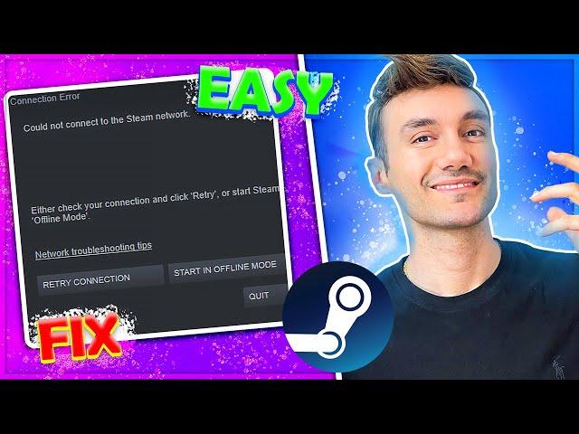 How To Fix Could Not Connect To The Steam Network