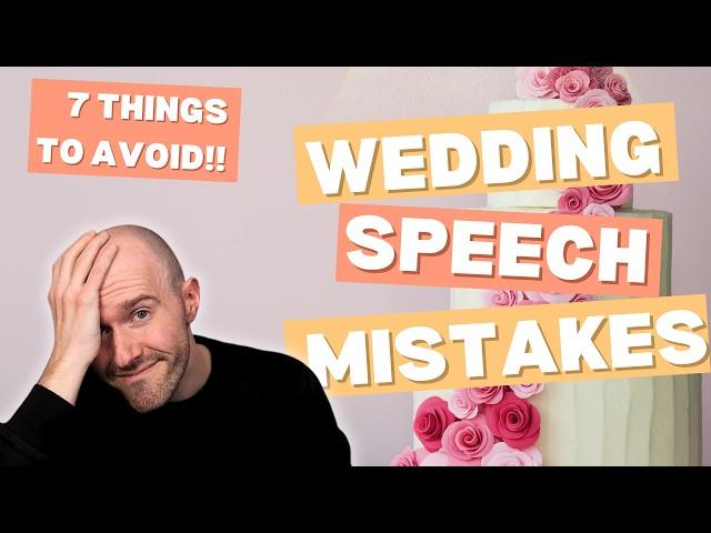 AVOID These Wedding Speech Mistakes