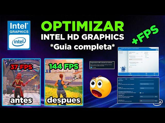 INTEL HD GRAPHICS: Optimizacion Completa Para Juegos (Mejor Rendimiento y FPS) 2024