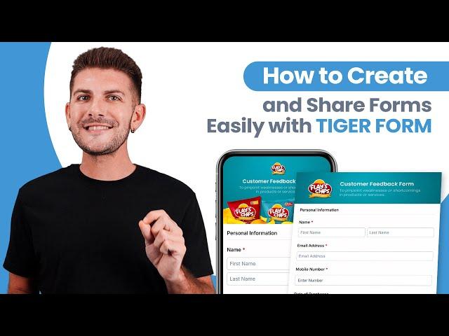 How to Create and Share Forms Easily with TIGER FORM