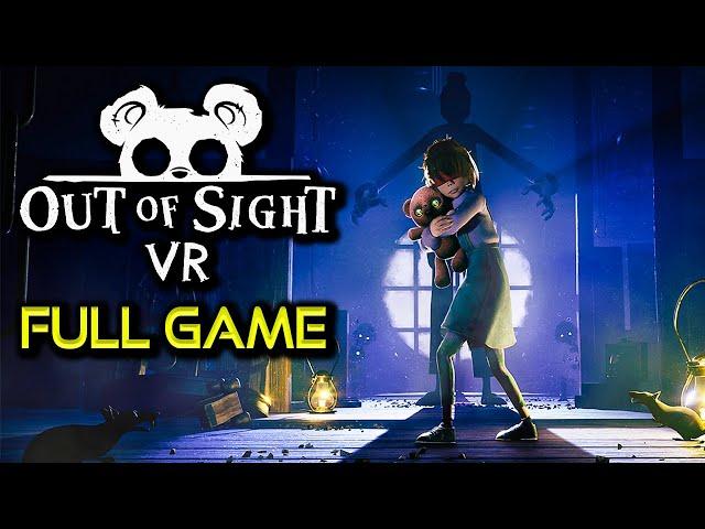 Out of Sight VR | Full Game Walkthrough | No Commentary