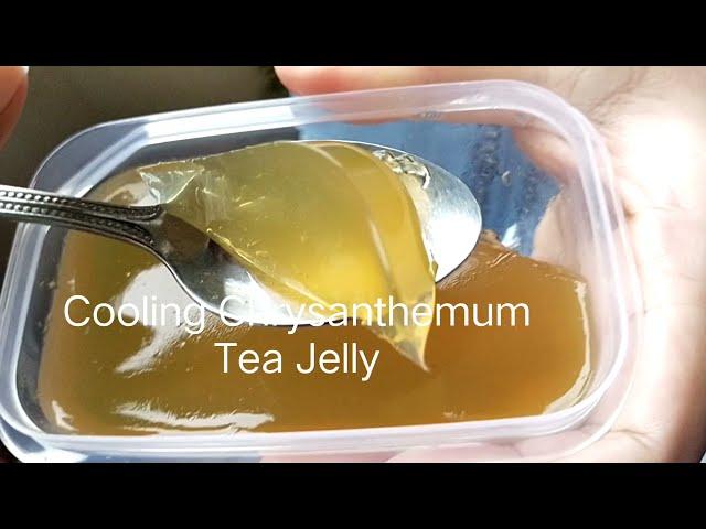 Cooling Chrysanthemum Tea Jelly